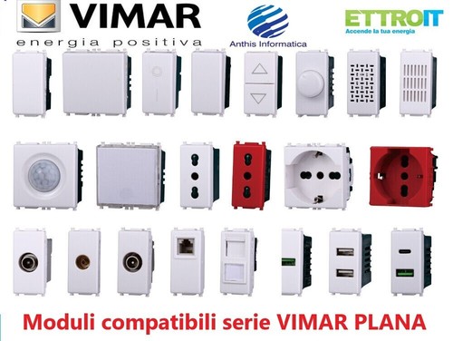 Moduli compatibili vimar - vimar, plana